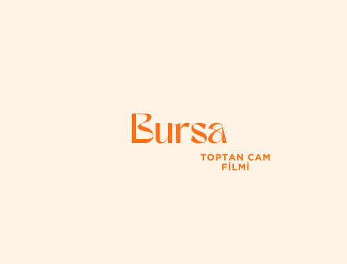 Bursa Toptan Cam Filmi | 0532 552 78 77 Bursa Toptan Cam Filmi | 0532 552 78 77