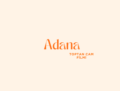 Adana Toptan Cam Filmi | 0532 552 78 77 Adana Toptan Cam Filmi | 0532 552 78 77