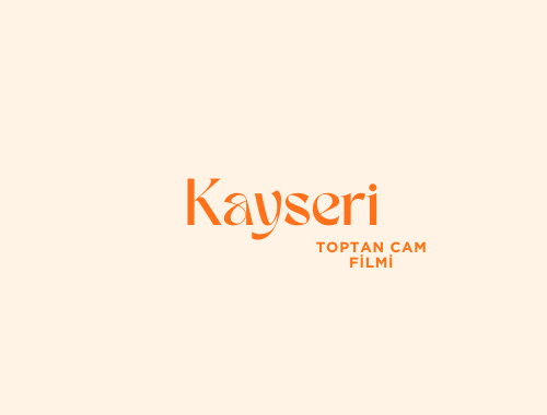 Kayseri Toptan Cam Filmi | 0532 552 78 77 Kayseri Toptan Cam Filmi | 0532 552 78 77